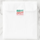 Holly Jolly Mama - Fun Holiday Design Runder Aufkleber (Tasche)