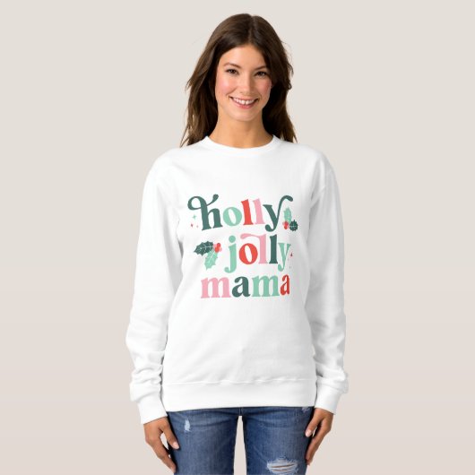 Holly Jolly Mama Retro Holiday Shirt (Vorne ganz)
