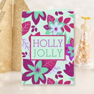 Holly Jolly Modern Botanical Floral Christmas Feiertagskarte