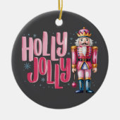 Holly Jolly Nutcracker Christmas Coquette Preppy Keramik Ornament (Vorne)