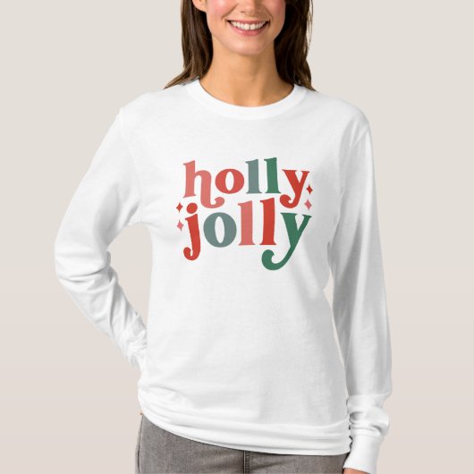 Holly Jolly - Retro Holiday Typografie T-Shirt (Vorderseite)