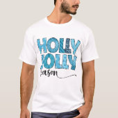 Holly Jolly Season Festive Blue Muster Weihnachten T-Shirt (Vorderseite)