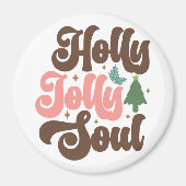 Holly Jolly Soul Retro Groovy Magnet (Vorne)