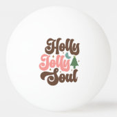 Holly Jolly Soul Retro Groovy Tischtennisball (Rückseite)