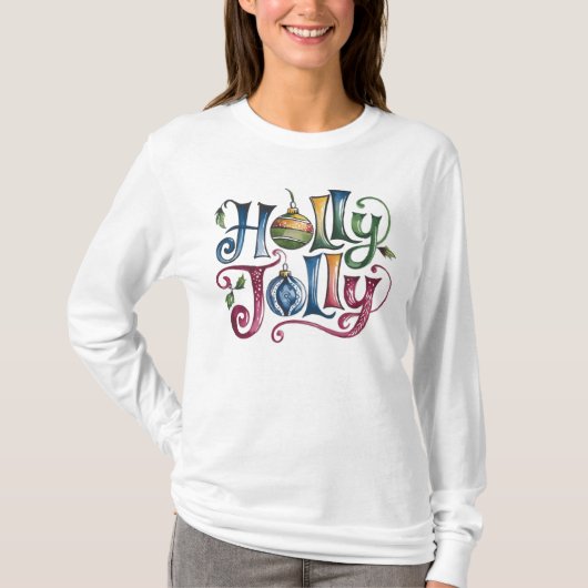 Holly Jolly T - Shirt (Vorderseite)