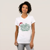 Holly Jolly T-Shirt (Vorne ganz)