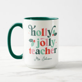 Holly Jolly Teache Retro Holiday Tasse