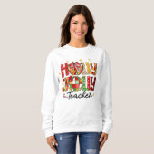 Holly Jolly Teacher Christmas Sweatshirt (Vorne ganz)