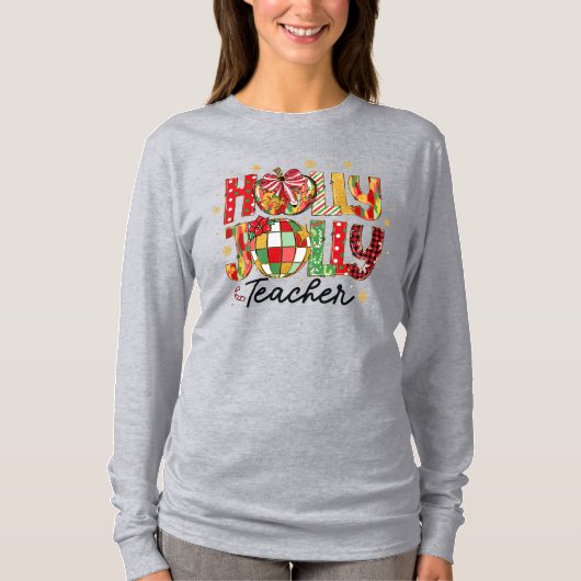 Holly Jolly Teacher Weihnachts-T - Shirt (Vorderseite)
