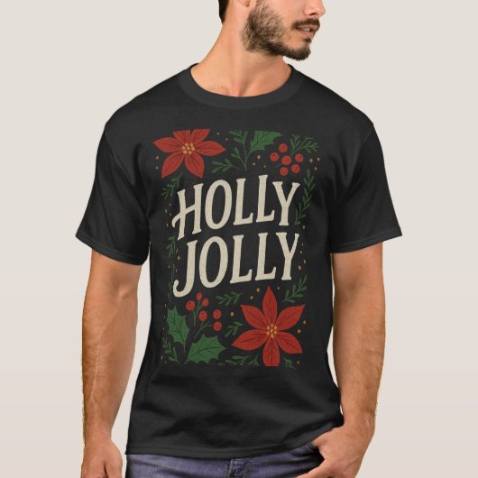 Holly Jolly Tshirt (Vorderseite)