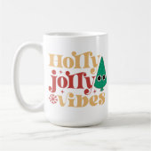 Holly jolly vibes Drink Coffee Tasse (Links)