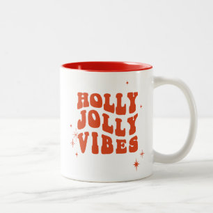 Holly Jolly Vibes - Eine fröhliche Urlaubsbotschaf Zweifarbige Tasse