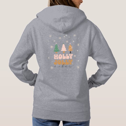 Holly Jolly Vibes Hoodie (Rückseite)