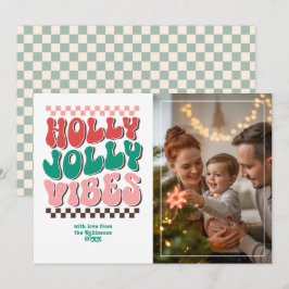 "Holly Jolly Vibes" Retro Christmas Foto Feiertagskarte