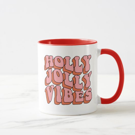 Holly Jolly Vibes - Retro Holiday Cheer Tasse (Rechts)