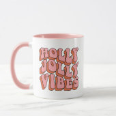 Holly Jolly Vibes - Retro Holiday Cheer Tasse (Links)