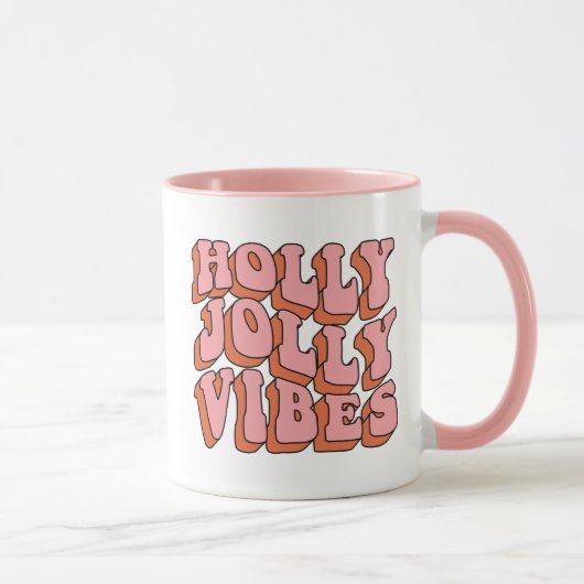 Holly Jolly Vibes - Retro Holiday Cheer Tasse (Rechts)