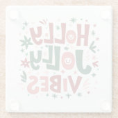 Holly Jolly Vibes Weihnachts-Untersetzer Glasuntersetzer (Rückseite)