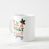 Holly Jolly Weihnachts-Weihnachtsdesign Kaffeetasse (Vorderseite Links)