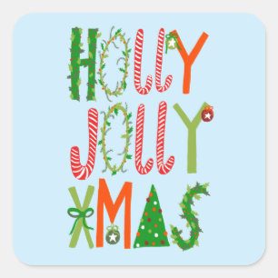 HOLLY JOLLY XMAS Sweet Holidays Weihnachten Quadratischer Aufkleber