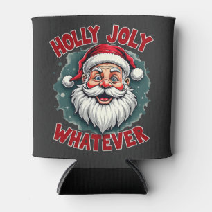 Holly Joly Was Funny Weihnachtsweihnacht Dosenkühler