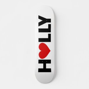 Holly Liebe Skateboard