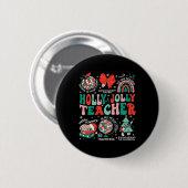 Holly N Jolly Lehrer Christmas Coquette Bow Retro Button (Vorne & Hinten)
