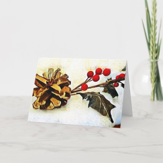 Holly Pine Cone Winter Greetings Feiertagskarte (Vorderseite)