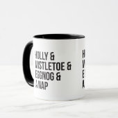 Holly und Mistletoe und Eggnog und A Nickerchen Tasse (Vorderseite Links)