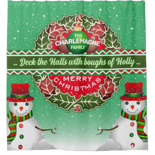 Holly Wreath mit Snowman und FAMILIENNAME auf GREE Duschvorhang