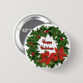 Holly Wreath Traditionen Button (Vorne & Hinten)
