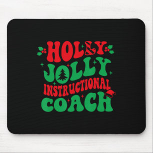 Holly Xmas Jolly Instructor Weihnachtscoa Mousepad