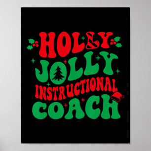 Holly Xmas Jolly Instructor Weihnachtscoa Poster