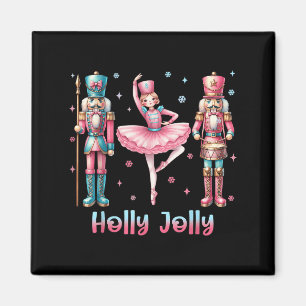Holly Xmas Jolly Nutcracker Squad Christmas Women Magnet