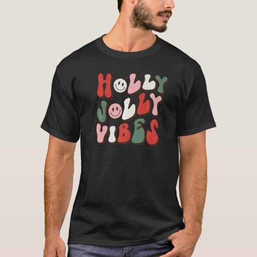 Holly Xmas Jolly Vibes Smiling Groovy Christmas Pa T-Shirt (Vorderseite)