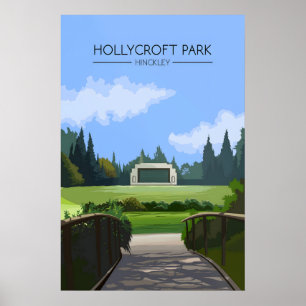 Hollycroft Park Hinckley Reiseplakat Poster