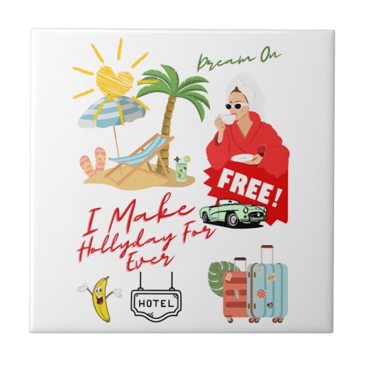 Hollyday For Ever Fliese (Vorderseite)