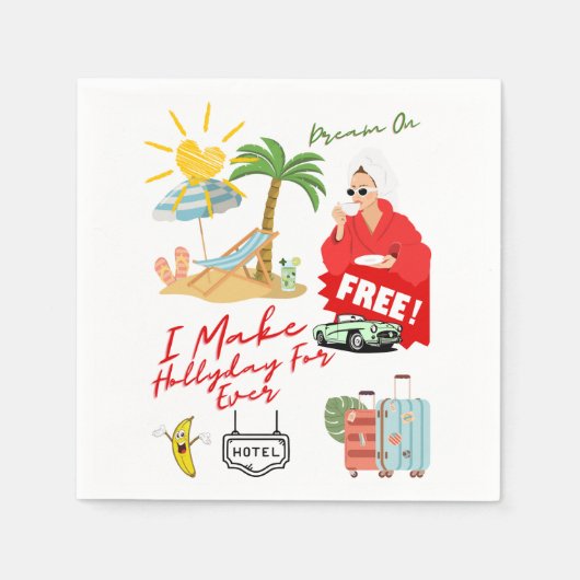 Hollyday For Ever Serviette (Vorderseite)