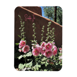 Hollyhocks und Adobe Santa Fe New Mexico Magnet