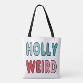 Hollyweird Tasche (Rückseite)