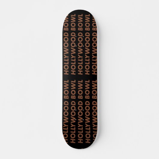 Hollywood Bowl Skateboard (Vorne)