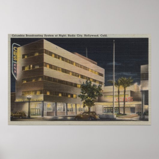 Hollywood, CA - Columbia Broadcasting System Poster (Vorne)