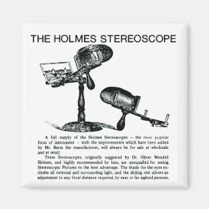 Holmes Stereoscope-Anzeige - Vintag Magnet