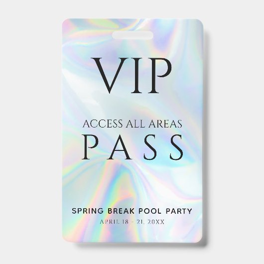 Holographic VIP All Access Pass Spring Break Party Ausweis (Vorderseite)