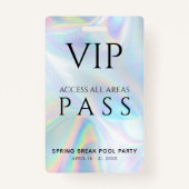 Holographic VIP All Access Pass Spring Break Party Ausweis (Rückseite)