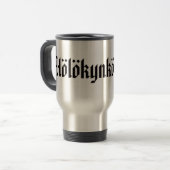 Hölökynkölökyn! 3 reisebecher (Vorderseite Links)
