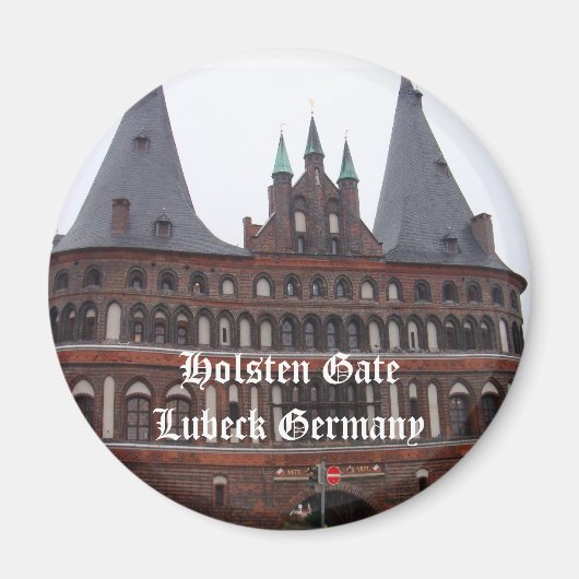 Holsten Gate - Lubeck Deutschland Magnet (Vorne)