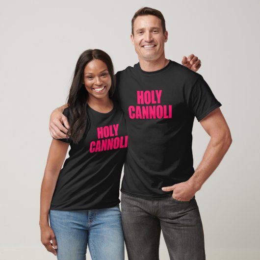Holy Cannoli Italian Joke Cannoli T-Shirt (Unisex)