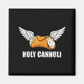Holy Cannoli Tri-blend Funny Quote Magnet (Vorne)