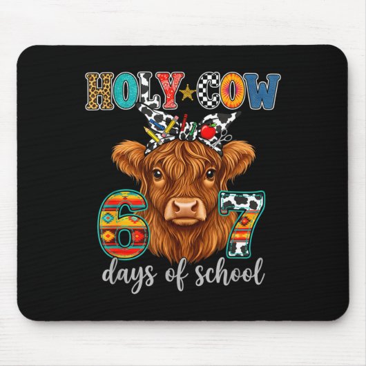 Holy Cow 67 Days Of School 67th Day Smarter Teache Mousepad (Vorne)